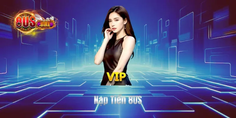 Nạp tiền 8US